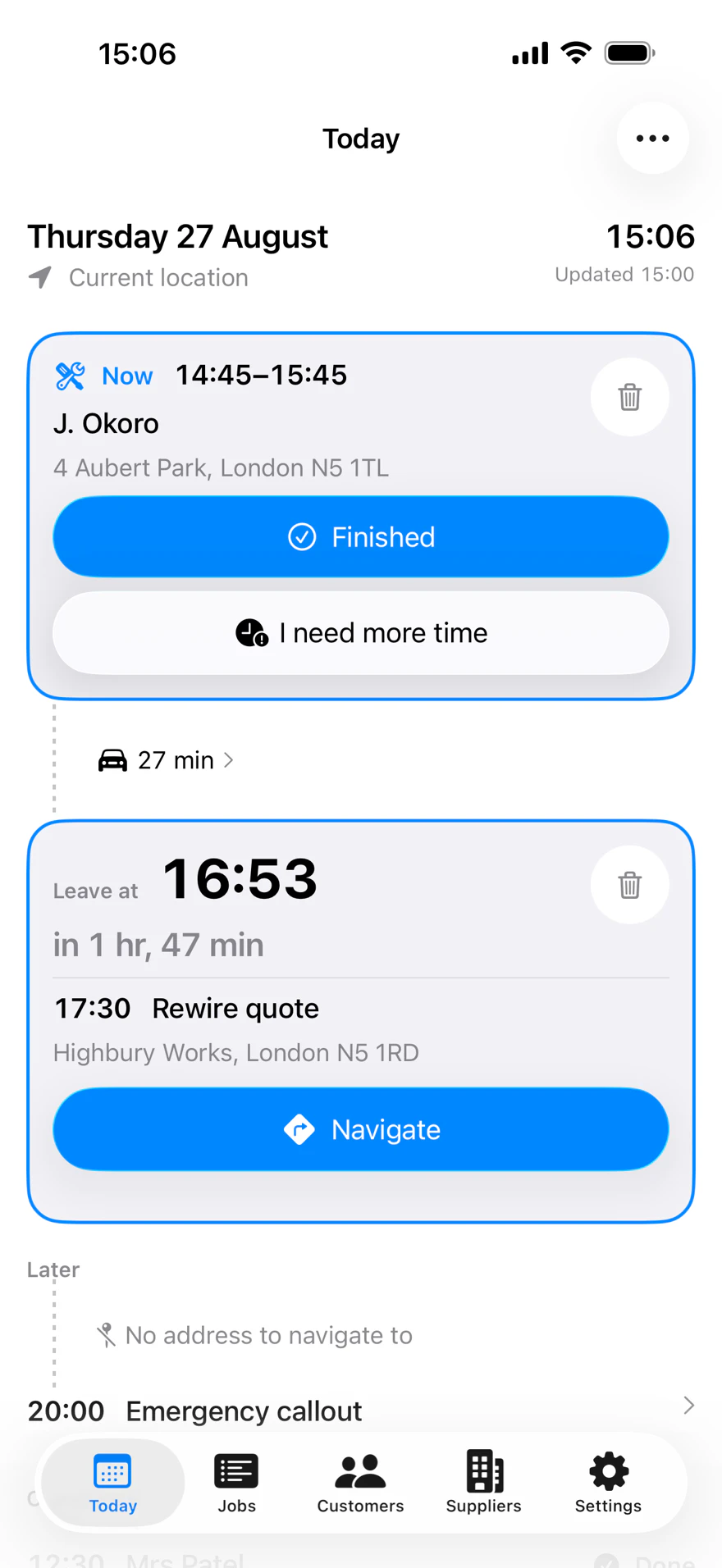 The Today screen, showing the next job's leave time